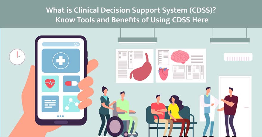 how-ehr-systems-augmenting-doctors-at-cdss-clinical-decision-support